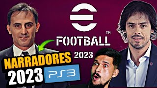 👉NARRADORES 2023 PS3  Closs amp Latorre V2  eFootball 2023✅ [upl. by Rama]