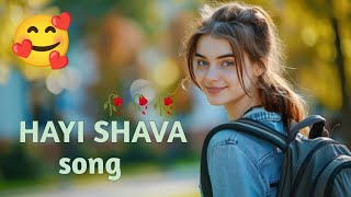 HAYI SHAVA 💕💕 SONG 2024 💕🥀💫  song trending trendingsong hindisong [upl. by Munniks246]