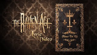 The Raven Age  Fleur de lis Official Video [upl. by Shepley]