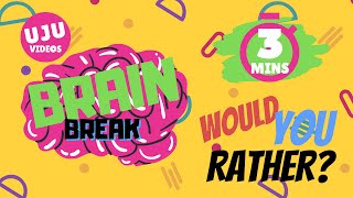 Brain Break  Would You Rather Energizer Game 1 [upl. by Eelessej]