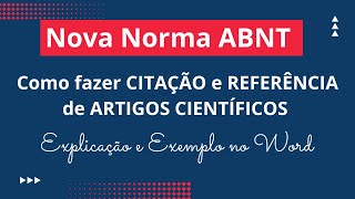 Como fazer CITAÇÃO e REFERÊNCIA de ARTIGO CIENTÍFICO na norma ABNT 2023  Exemplo prático no WORD [upl. by Munson]