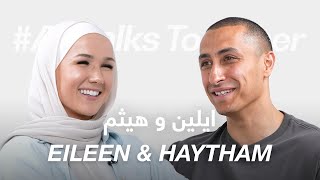 ABtalks Together with Eileen amp Haytham  مع ايلين و هيثم [upl. by Anolla]