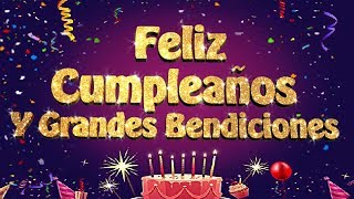 FRASES MENSAJES DE FELIZ CUMPLEAÑOS CRISTIANOS BENDICIONES EN TU CUMPLEAÑOS [upl. by Leiruh]