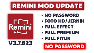 UPDATE‼️ remini mod apk terbaru 2024 no password and mobile legends [upl. by Puto151]