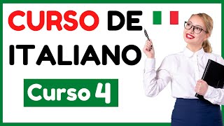 Aprender italiano para principiantes  Curso completo de italiano fácil  Curso 4 [upl. by Hamaso]