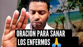 Oración para recivir un milagro de sanidad en Cristo Jesús [upl. by Eyar]