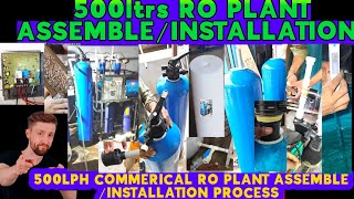 How To Do Assemble 500LPH Ro PLANT500Ltrs RO PLANT INSTALLATIONStep By Step Explain Ro working [upl. by Norrehs158]