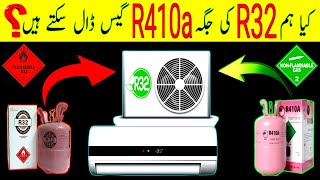 R32 Ki Jagah R410a Gas Dal Sakte Hain  R32 Replace R410a  R32 Refrigerant Replacement [upl. by Llenreb]