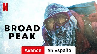 Broad Peak Avance  Tráiler en Español  Netflix [upl. by Ennovehc]