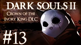 Dark Souls 2 Crown of the Ivory King DLC Part 13  Preparation [upl. by Ardnekat]