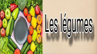 أسماء الخضروات في اللغة الفرنسية Les légumes [upl. by Anitreb]