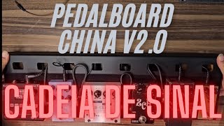 pedalboard china  cadeia de sinal  opinião sobre black box [upl. by Malan626]