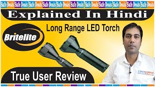 Britelite Rechargeable Flashlight Long Range LED Torch Unboxing amp True User Review In Hindi [upl. by Enialedam]