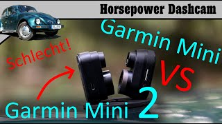 Garmin Mini 2 vs Garmin Mini  Unterschiede im Vergleich  Dashcam Test [upl. by Drusi]