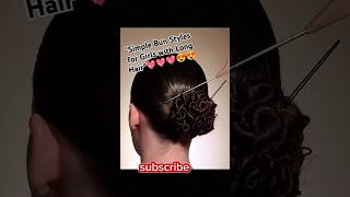 Easy Everyday Bun for Long hair at homeSimple Bun Styles for Girl with Long Hair at homehairstyles [upl. by Aseek]