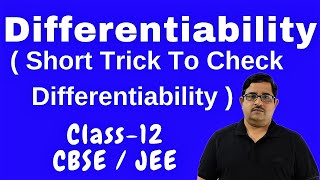 Short Trick To Check Differentiability  Check Differentiability Class12 CBSE  JEE Math [upl. by Osher]