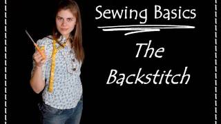 BackstitchHand Sewing Basics [upl. by Aticnemrac]