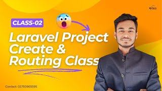 Laravel Project Create and Route  Class02  Sohag Hosen  HiTech IT Institute [upl. by Rena3]