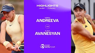 Mirra Andreeva vs Elina Avanesyan  2024 Iasi Final  WTA Match Highlights [upl. by Laney]