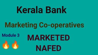 Marketed NAFED Marketing Cooperatives in India Module 3 Cooperation Kerala bank clerk exam [upl. by Hospers]