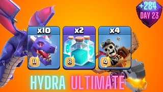 284  Hydra Ultimate Attack TH16  Day 23  Legend League 102024 [upl. by Telracs539]