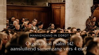 Psalm 142 vers 4 en 7  Mannenzang Dordrecht [upl. by Adiuqal573]