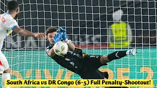 South Africa vs DR Congo 65 Full PenaltyShootout [upl. by Salaidh]