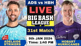 Live Adelaide Strikers vs Hobart Hurricanes  ADS vs HBH Live 31st Match T20 Big Bash League 202324 [upl. by Diahann857]