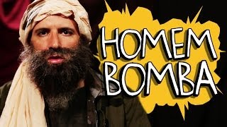 HOMEM BOMBA [upl. by Johst]