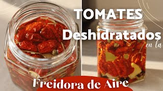 Tomates deshidratados en la freidora de aire [upl. by Akit]