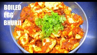 Boiled Egg Bhurji  ಬೇಯಿಸಿದ ಮೊಟ್ಟೆ ಪಲ್ಯSpicy Boiled Egg Bhurji recipe [upl. by Anatnahs]