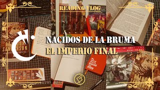 READING VLOG NACIDOS DE LA BRUMA  EL IMPERIO FINAL  MISTBORN 1 COSMERE VLOG  JET LAZ [upl. by Hardi]