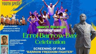 OPPOSITION MOVE FORWARD ERROL BARROW CELEBRATION [upl. by Jon932]