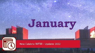 New Calabrio WFM formerly Teleopti Whats New  Jan 22 [upl. by Anayik]