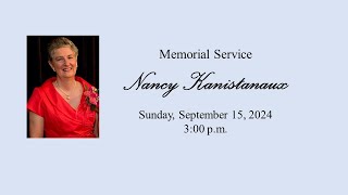 Memorial Service for Nancy Kanistanaux [upl. by Aroda]