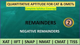 Remainders 2  Number System  CAT Quant  Negative Remainders  XATIIFTSNAPNMATCMATTISS [upl. by Dyson840]