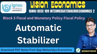 automatic stabilizer  IGNOU BECC 109  Intermediate macroeconomics 2 [upl. by Irrahs24]