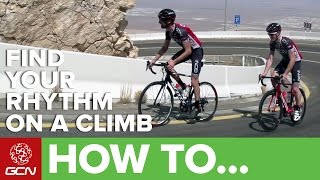 How To Find Your Rhythm On A Climb  Road Cycling Tips [upl. by Diad]