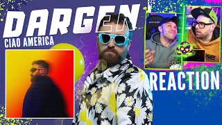 DARGEN DAMICO  CIAO AMERICAdisco completo  Reaction by Arcade Boyz [upl. by Eeryn]