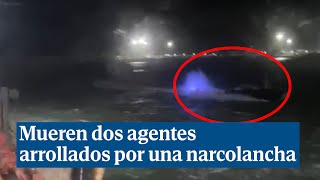 Mueren dos guardias civiles arrollados por una narcolancha en Barbate [upl. by Ennywg]