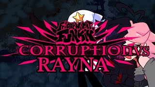 Corruption vs Rayna coming extremely soon… help wanted [upl. by Bonine]