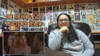 One Tree Hill 2x08 REACTION amp REVIEW quotTruth Bitter Truthquot S02E08  JuliDG [upl. by Nagiam]