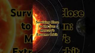 Surviving Close to the Sun Mercury’s Extreme Orbit space amazingfacts solarsystem shortsfacts [upl. by Ramberg709]