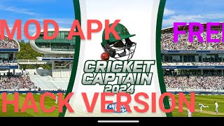 Cricket Captain 2024 Mod Apk  Cricket Captain 2024 Hack  Cricket Captain 2024 Hack All Problem Fix [upl. by Ramirol]