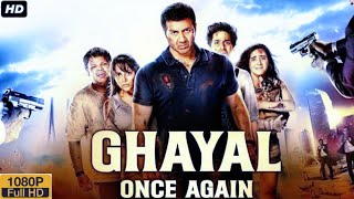 Ghayal Once Again  Full Movie HD  Sunny Deol  Soha Ali Khan  Om Puri  Review amp Facts [upl. by Desiri]