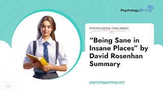 “Being Sane in Insane Places” by David Rosenhan Summary  Essay Example [upl. by Esther706]