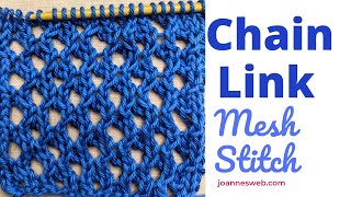 Chain Link Mesh Knitting Stitch  Openwork Knitting Pattern [upl. by Irpak247]