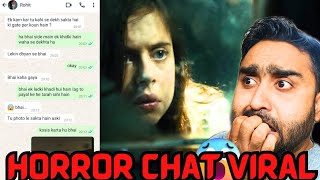 Most Dangerous Viral Horror WhatsApp Chat  Horror WhatsApp Chat 😳 [upl. by Gloriane268]