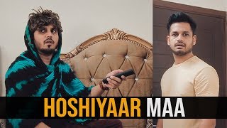 HOSHIYAAR MAA  Karachi Vynz Official [upl. by Frohne763]