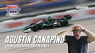 😱 Agustín Canapino IndyCar ONBOARD sus mejores sobrepasos en Iowa 2 [upl. by Cheng]